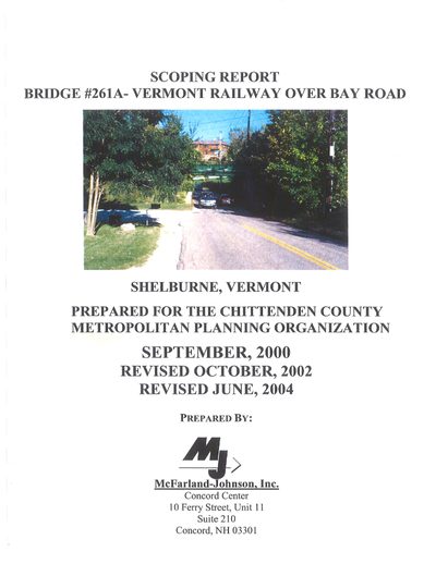 Scoping report, Vermont Railway bridge over Bay Road, 2004
